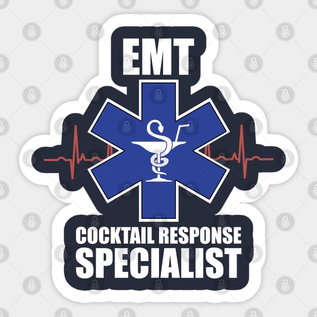 EMT - Cocktail Response Specialist Sticker by TCP